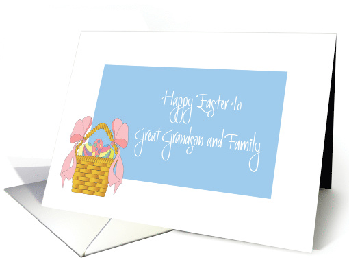 Easter for Great Grandson and Family, Easter Basket card (1199494)