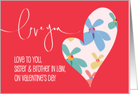 Hand Lettered Valentine’s Day for Sister and Husband with Floral Heart card