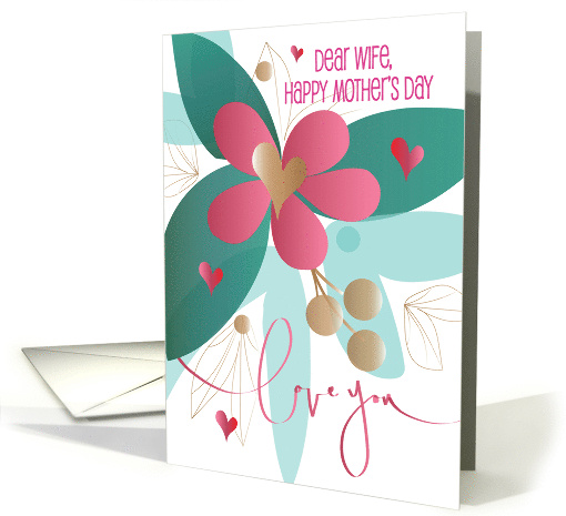 Hand Lettered Mother's Day for Wife Floral Love You From Husband card