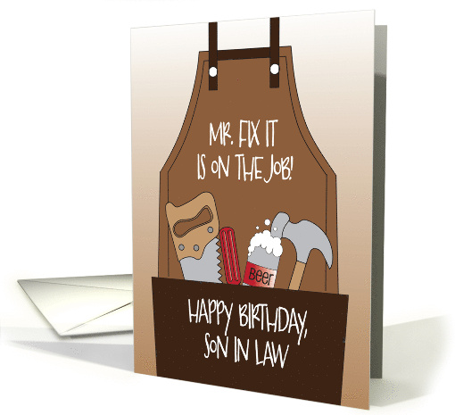 Birthday for Do it Yourself Son in Law Mr. Fix It Apron... (1209832)