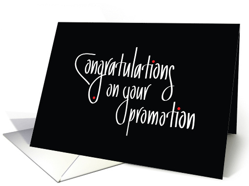 Hand Lettered Congratulations on your promotion, with red dots card