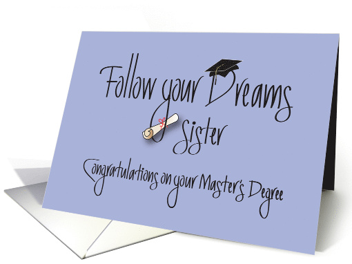 Graduation for Sister for Master's Degree, with Diploma and Hat card