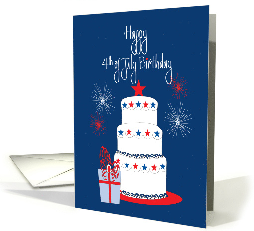 Birthday for July 4th with Cake, Fireworks and Stars card (1225538)