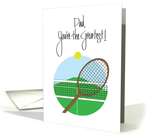 Father's Day for Dad with Tennis Racquet and Tennis Ball card