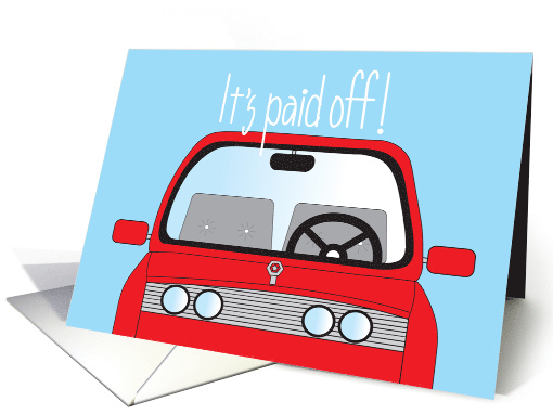 Congratulations for Paying off Car Loan, Cute Red Car card (1230524)