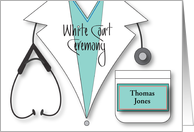 White Coat Ceremony...