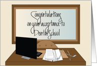Hand Lettered Congratulations on Acceptance to Dental School card