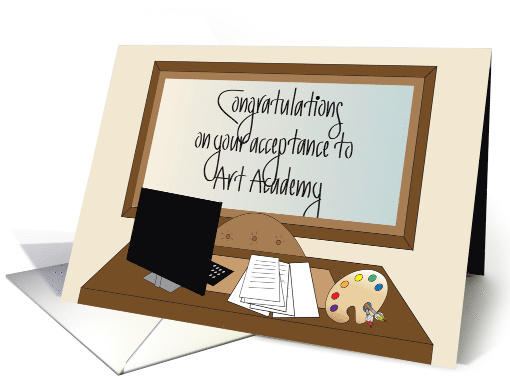 Congratulations on Acceptance to Art Academy, with Palette card