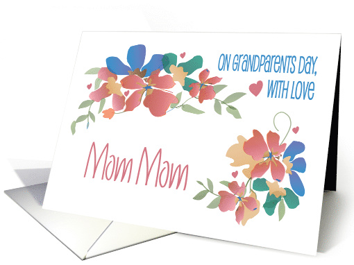 Grandparents Day for Mom Mom, Cheerful Flowers & Hand Lettering card