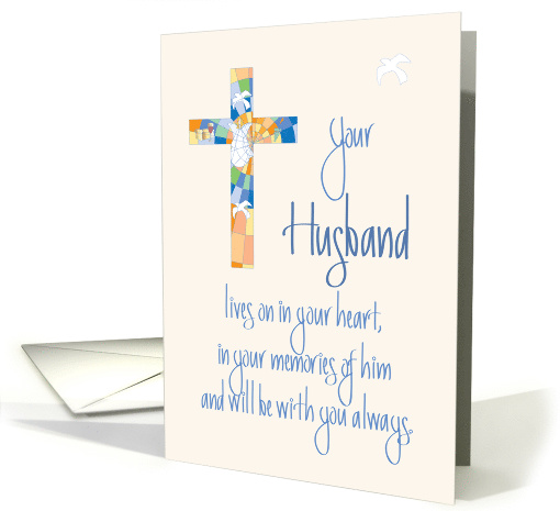 Sympathy in Loss of Husband, Stained Glass Cross and Dove card