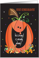 Halloween Great Granddaughter Hooray Candy Day Jack O’ Lantern card