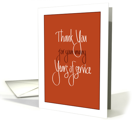 Business Years of Service, with White Hand Lettering on Rust card