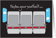 Retirement for Flight Attendant, Seats, Seatbelts and Windows card