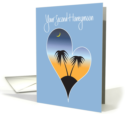 Second Honeymoon Wishes, Palm Tree Silhouette & Hand Lettering card