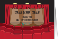 Thank You to Drama Teacher Drama Drama Drama with Stage and Rose card