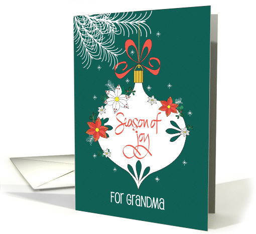 Hand Lettered Christmas for Grandma, Decorated Ornament with Bow card