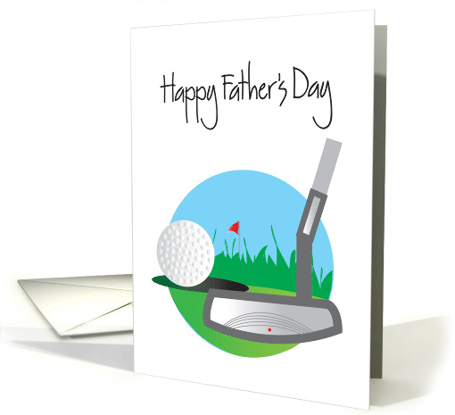 Father's Day for Golfer, Putter and Golf Ball on Green card (1269106)