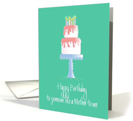 Birthday for Someone Like a Mother to Me, Cake & Hand Lettering card