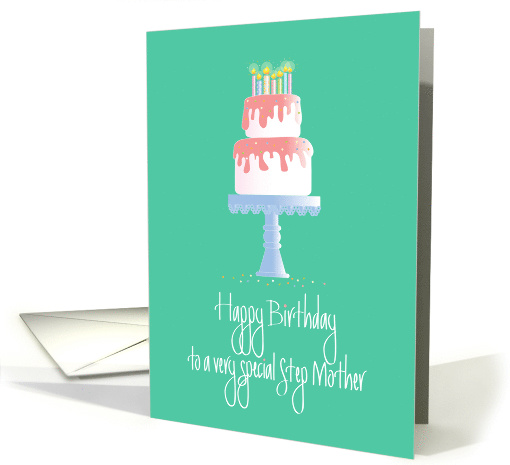 Birthday for very special Step Mother, Cake on Cake Platter card
