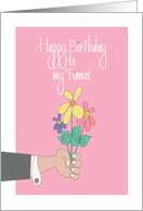 Birthday for Fiance, Hand presenting Floral Bouquet on Pink card