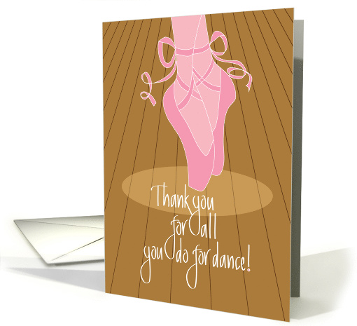 Dance Teacher Appreciation Day, Toe Shoes in Spotlight card (1276158)