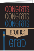 Graduation Congratulations for Brother Congrats Grad with Grad Hat card