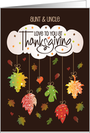 Thanksgiving Aunt and Uncle Love to You at Thanksgiving Bright Leaves card