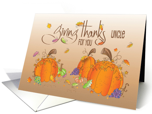 Hand Lettered Thanksgiving Giving Thanks for Uncle with... (1279054)