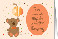 First Thanksgiving for Boy, Beary Cute Punkin with Pumpkin Balloon card