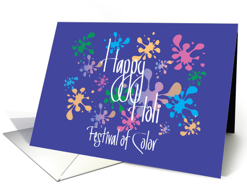 Happy Holi, Brilliantly Colored Paint for Festival of Colors card