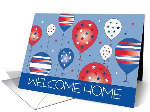 Hand Lettered Military Welcome Home, Stars & Stripes Balloons card