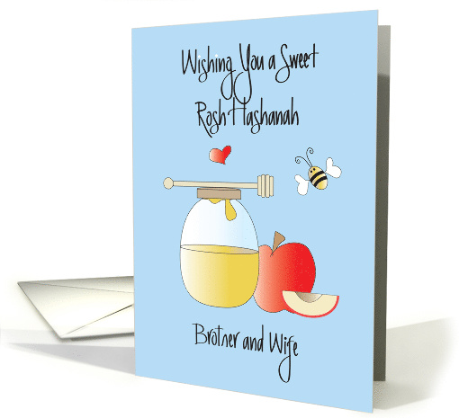 Rosh Hashanah for Brother & Wife, Honey and Apples card (1294540)