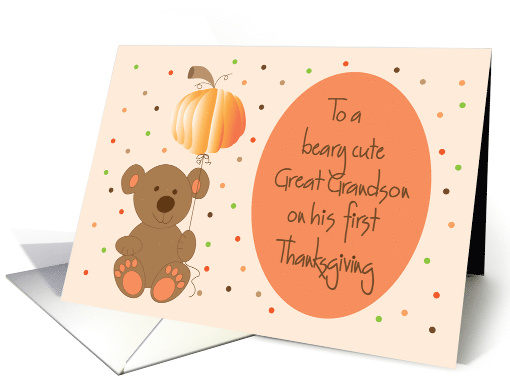 First Thanksgiving for Great Grandson, Bear with Pumpkin Balloon card