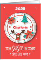 Christmas for Great Niece Tis the Season Christmas Cookie with Name card