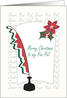 Christmas for Pen Pal, Feather Pen with Poinsettia Decorated Paper card