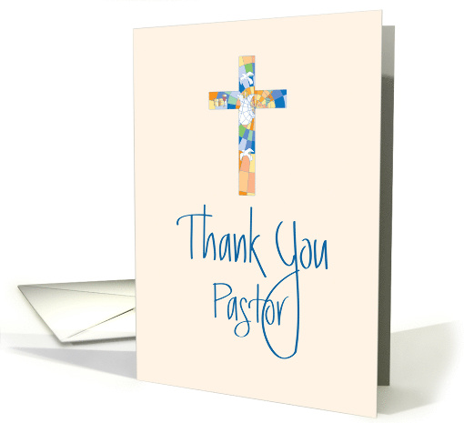 Thank you to Pastor, Stained Glass Cross and Hand Lettering card