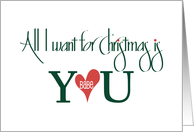 Girlfriend Christmas All I Want for Christmas is You Babe with Heart card
