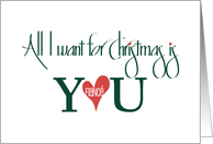 Christmas for Fianc All I Want for Christmas is You with Red Heart card