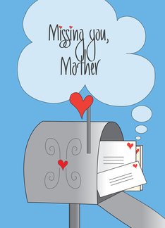Missing You Mother,...