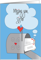 Missing You Sister, Envelope-Filled Mailbox with Mail and Hearts card