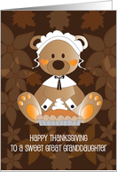 Thanksgiving for Great Granddaughter, Pilgrim Bear & Pumpkin Pie card