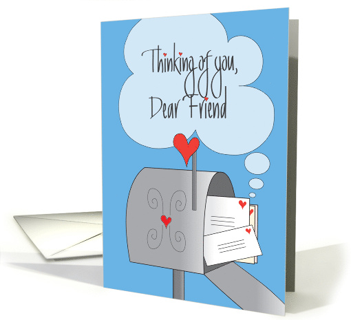 Thinking of You, for Dear Friend, Mailbox with Envelopes card