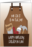 Birthday for Do it Yourself Father in Law Mr. Fix It Tool Apron card