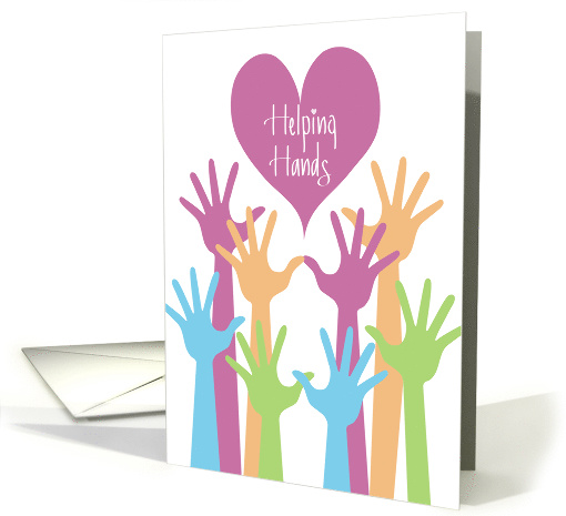 Hand Lettered Colorful Helping Hands Thank You for Volunteering card