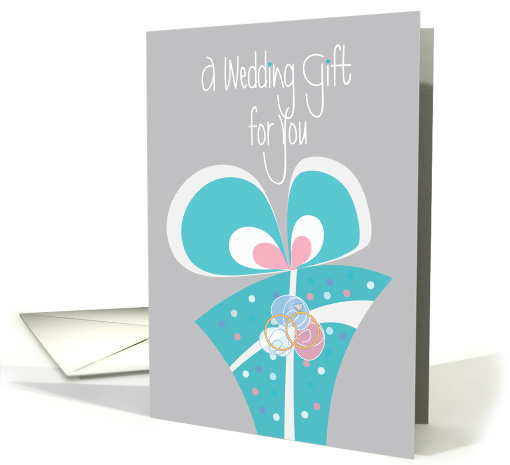 Wedding Gift for You, Card to Enclose Gift Card or Money card