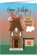 Hand Lettered Birthday to Favorite Realtor Home Bow and Sold Sign card