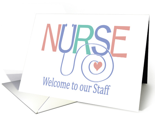 Welcome to our Nursing Staff, Pastel Curling Stethoscope Cord card