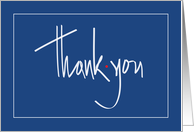 Hand Lettered Blue Thank you with Red Dot and White Border card