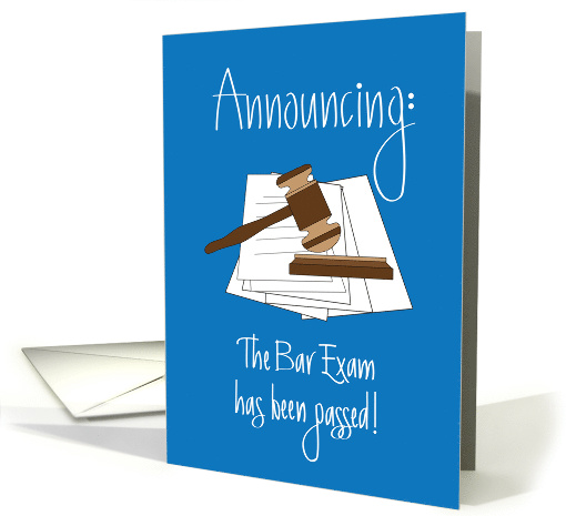 Announcement Bar Exam Passed, Gavel and Sound Block card (1333032)