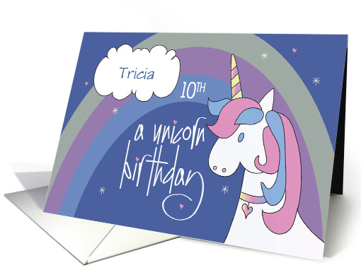 Unicorn Birthday for 10 Year Old, With Rainbow and Custom Name card